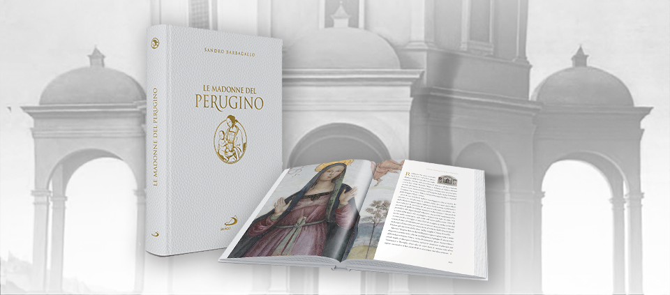Perugino 500 – Le Madonne del Perugino – volume