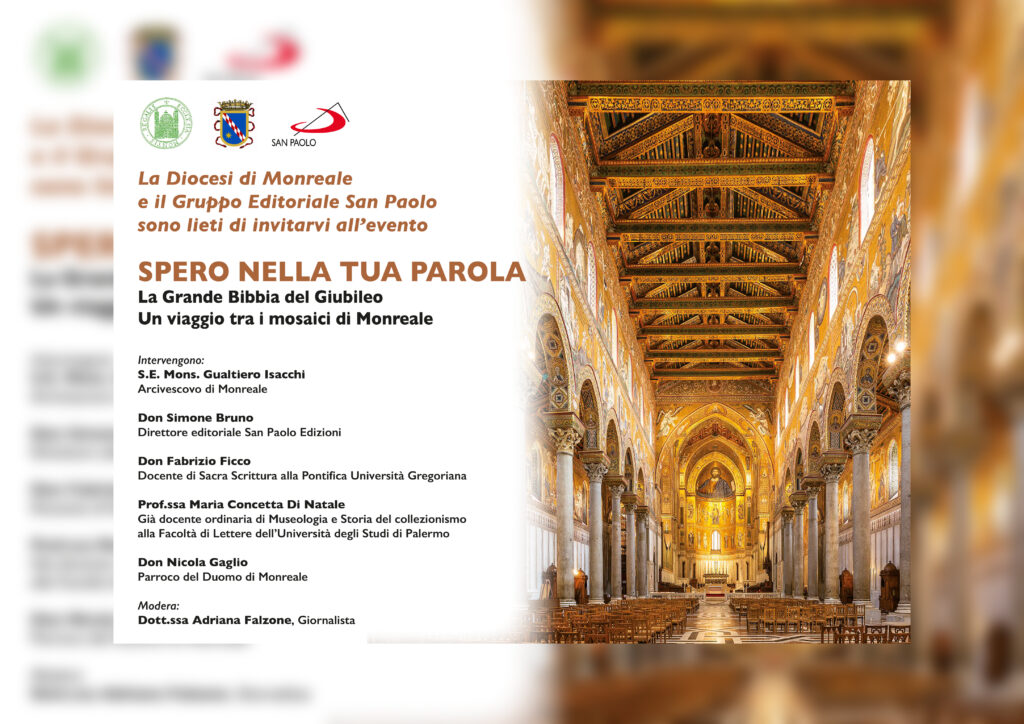 Spero nella tua parola: La Grande Bibbia del Giubileo – Un Viaggio tra i Mosaici di Monreale 2